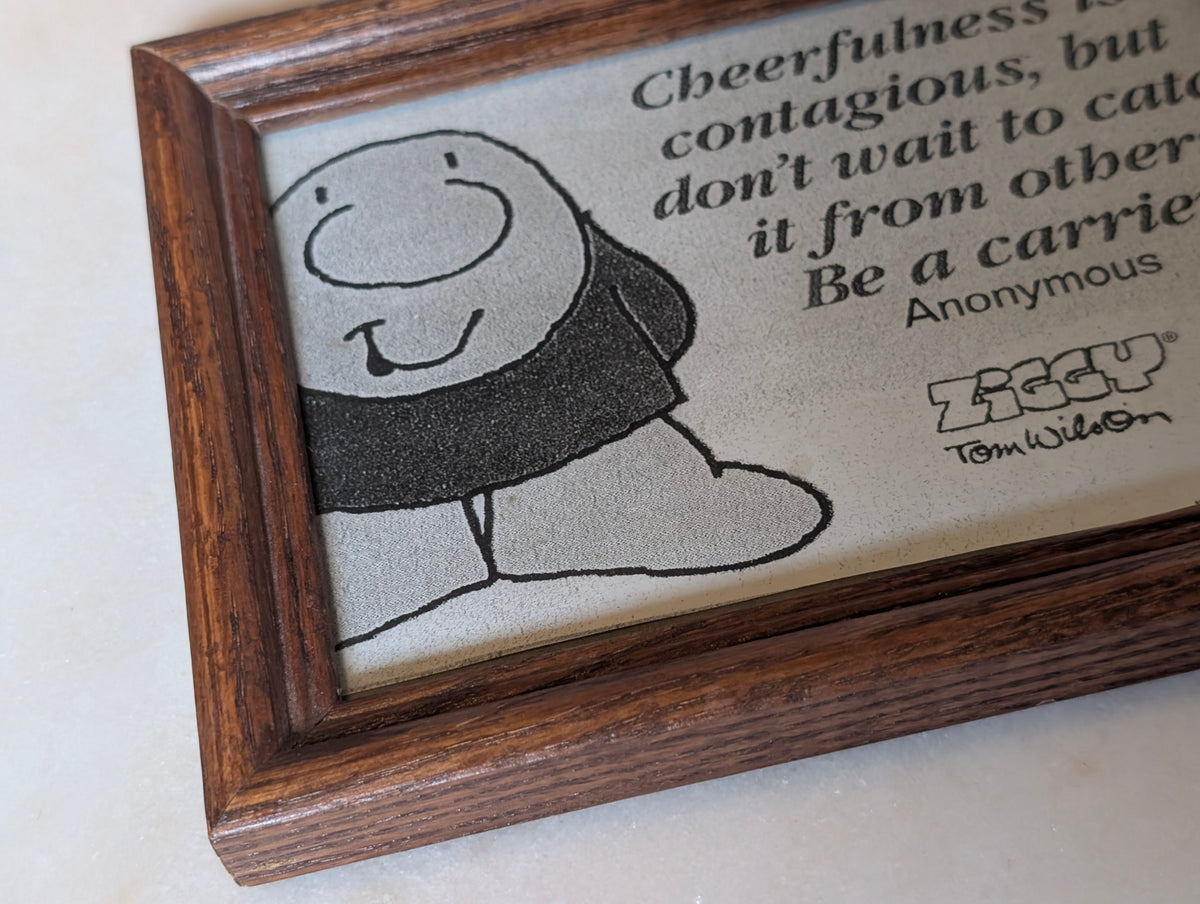 Ziggy Tom Wilson Framed Inspirational Quote Wall Art "Cheerfulness Is Contagious"